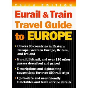Eurail and Train Travel Guide to Europe