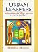 Urban Learners: Serious About College Success