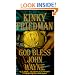 God Bless John Wayne (Kinky Friedman Novels)