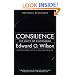 Consilience: The Unity of Knowledge