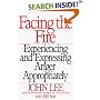 Facing the Fire: Experiencing and Expressing Anger Appropriately