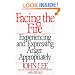 Facing the Fire: Experiencing and Expressing Anger Appropriately