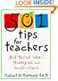 501 Tips for Teachers : Kid-Tested Ideas, Strategies, and Inspirations