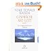 Gespr�che mit Gott, Band 1: Ein ungew�hnlicher Dialog