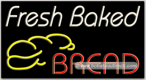 Fresh Baked Bread Neon Sign by Fresh Baked Breads