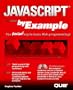 JavaScript by Example, with CD-ROM