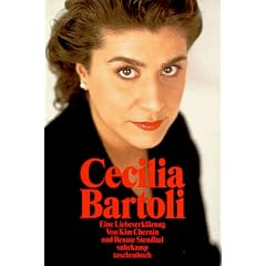 Cecilia Bartoli. Eine Liebeserkl�rung