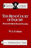 The Reno Court of Inquiry: Abstract of the Official Record of Proceedings (The Custer Library)