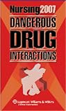 Nursing2007 Dangerous Drug Interactions