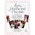 Love, Honor and Cherish: The Greatest Wedding Moments from All My Children, General Hospital, and One Life to Live