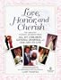 Love, Honor and Cherish: The Greatest Wedding Moments from All My Children, General Hospital, and One Life to Live