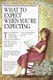 What to Expect When You're Expecting: Revised Edition