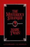 No. 44, The Mysterious Stranger (Twain, Mark//Mark Twain Library)