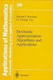Stochastic Approximation Algorithms and Applications (Applications of Mathematics)