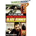 Future Noir: The Making of Blade Runner