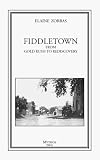 cover of Fiddletown: From Gold Rush to Rediscovery