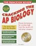 Princeton Review: Cracking the AP: Biology, 1999-2000 Edition