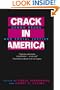 Crack In America: Demon Drugs and Social Justice