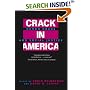 Crack In America: Demon Drugs and Social Justice