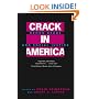 Crack In America: Demon Drugs and Social Justice