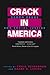 Crack In America: Demon Drugs and Social Justice