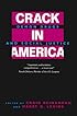 Crack In America: Demon Drugs and Social Justice