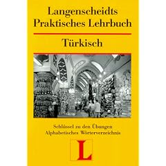 Langenscheidts Praktisches Lehrbuch, T�rkisch, Schl�ssel zu den �bungen, Alphabetisches W�rterverzeichnis