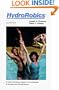 Hydrorobics: A Water Exercise Program for Individuals of All Ages and Fitness Levels