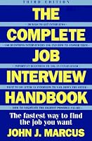 The Complete Job Interview Handbook