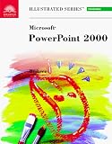 Microsoft PowerPoint 2000-Illustrated Introductory (Illustrated Series)