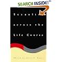 Sexuality across the Life Course (The John D. and Catherine T. MacArthur Foundation Series on Mental Health and De)