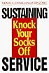 Sustaining Knock Your Socks Off Service (Knock Your Socks Off Series)