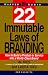 22 Immutable Laws of Branding