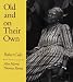 Old and On Their Own