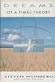 Dreams of a Final Theory: The Scientist's Search for the Ultimate Laws of Nature (Vintage)