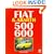 Fiat & Abarth 500 600