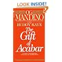 The Gift Of Acabar