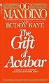 The Gift Of Acabar