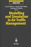 Modelling and Simulation in Air Traffic Management (Transportation Analysis)