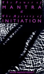 The Power of Mantra and Mystery of Initiation
