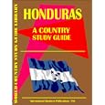 Honduras Country Study Guide (World Country Study Guide by Ibp Usa and USA International Business Publications