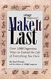 Product details for Yankee Magazine's Make It Last: Over 1,000 Ingenious Ways to Extend the Life of Everything You Own