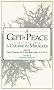 A Gift of Peace: Selections from a 