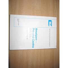 Amalgam. Pro und Contra