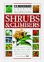 Shrubs & Climbers (Eyewitness Garden Handbooks)