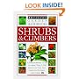 Shrubs & Climbers (Eyewitness Garden Handbooks)