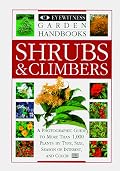 Shrubs & Climbers (Eyewitness Garden Handbooks)