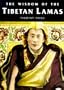 Wisdom of the Tibetan Lamas (Wisdom of the Masters)