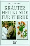 Kr�uterheilkunde f�r Pferde