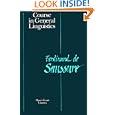 Course in General Linguistics (Open Court Classics)